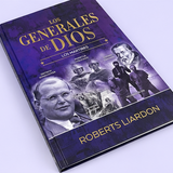 Los Generales de Dios – Los Mártires | Roberts Liardon